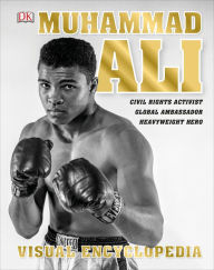 Title: Muhammad Ali Visual Encyclopedia, Author: Dorling Kindersley Publishing Staff