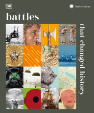 Title: Battles that Changed History, Author: DK