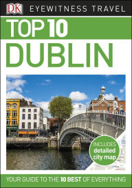 Title: Top 10 Dublin, Author: DK Travel