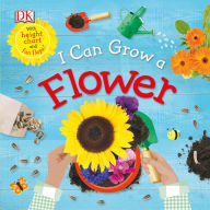Title: I Can Grow a Flower, Author: DK