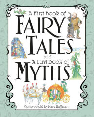 Title: A First Book of Fairy Tales and Myths Set, Author: Mary Hoffman