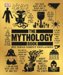 Alternative view 1 of The Mythology Book: Big Ideas Simply Explained