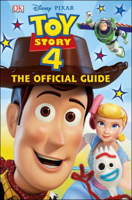 Disney Pixar Toy Story 4 The Official Guide By Dk Hardcover Barnes Noble