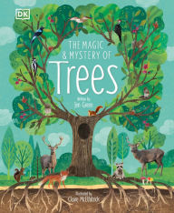 Title: The Magic and Mystery of Trees, Author: Jen Green