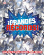 ¡Grandes récords! (Record Breakers!)