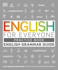 Title: English for Everyone Grammar Guide Practice Book, Author: DK