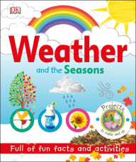 Title: Weather and the Seasons, Author: DK