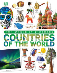 Spanish books download free Countries of the World: Our World in Pictures (English literature) by DK