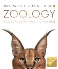 Free computer ebooks to download pdf Zoology: The Secret World of Animals 9781465492937 by DK, Smithsonian Institution