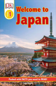 Title: DK Reader Level 1: Welcome to Japan, Author: DK