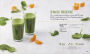 Alternative view 6 of Healthy, Quick & Easy Juicing: 100 No-Fuss Recipes Under 300 Calories You Can Make with 5 Ingredients or Less