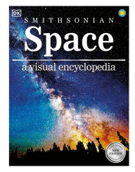 Title: Space A Visual Encyclopedia, Author: DK