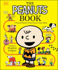 Title: The Peanuts Book: A Visual History of the Iconic Comic Strip, Author: Simon Beecroft