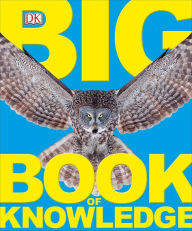 Title: Big Book of Knowledge, Author: DK