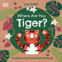 Eco Baby Where Are You Tiger?: A Plastic-free Touch and Feel Book