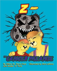 Title: Z and the Cancer Meanie, Author: Xander Ford