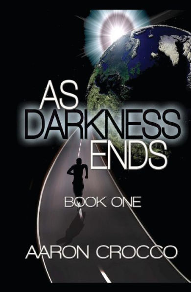As Darkness Ends: Book One
