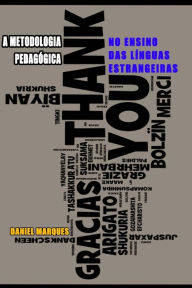 Title: A Metodologia Pedagï¿½gica no Ensino das Lï¿½nguas Estrangeiras, Author: Daniel Marques
