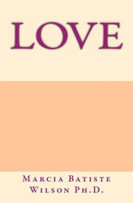 Title: Love, Author: Marcia Batiste Smith Wilson Dr