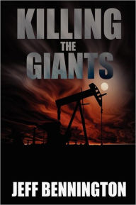 Title: Killing the Giants, Author: Jeff Bennington