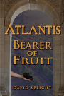 Atlantis: Bearer Of Fruit