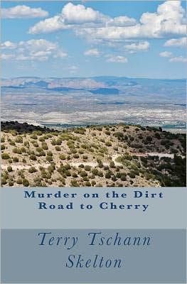 Murder on the Dirt Road to Cherry