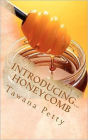 Introducing... Honeycomb