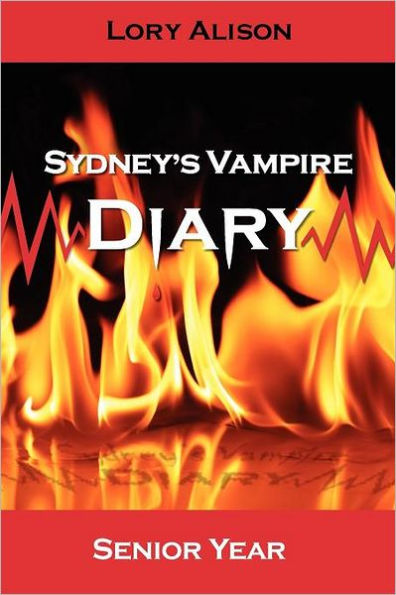 Sydney's Vampire Diary: Senior Year