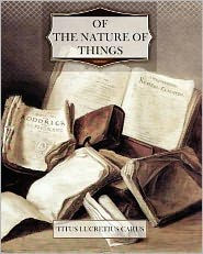 Title: Of the Nature of Things, Author: Titus Lucretius Carus