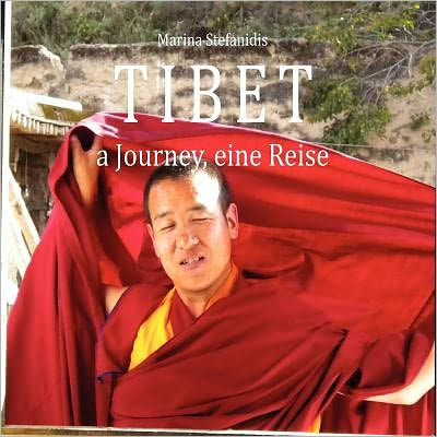 Tibet: A Journey-Eine Reise