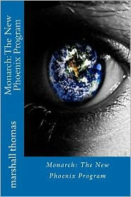 Monarch: The New Phoenix Program