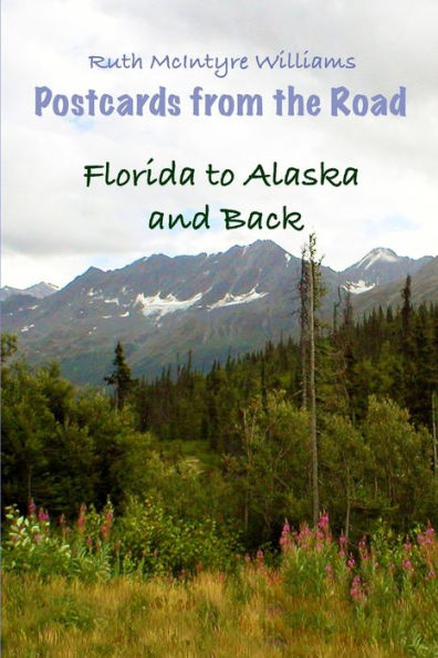 Florida to Alaska and Back