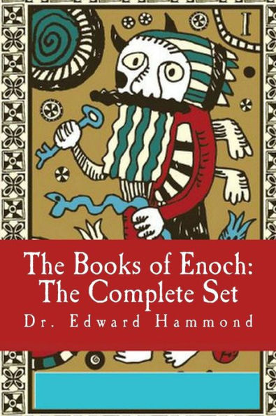 The Books of Enoch: The Complete Set: 1 Enoch (Ethiopic Enoch), 2 Enoch (Slavonic Secrets of Enoch) the Extended Version, 3 Enoch (Hebrew Book of Enoch)