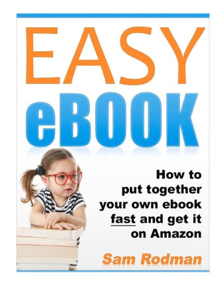 Book Marketing Made Easy : Simple Strategies for Selling Your