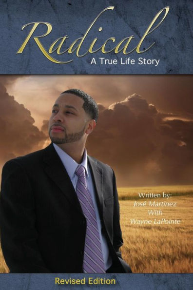 Radical: A True Life Story