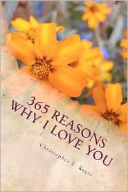 Title: 365 Reasons Why I LOVE YOU: An 