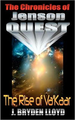 The Chronicles Of Jenson Quest - Rise Va'kaar