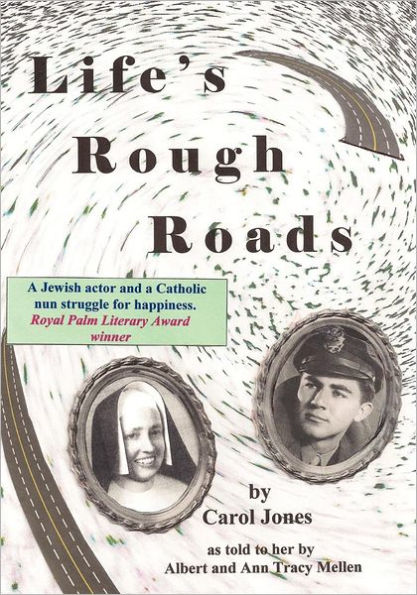 Life's Rough Roads: A Jewish actor and a Catholic nun struggle for happiness