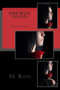 Title: Immortal Island: The Fallen, Author: S L Ross