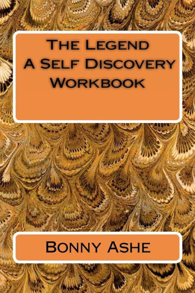 The Legend - A Self Discovery Workbook