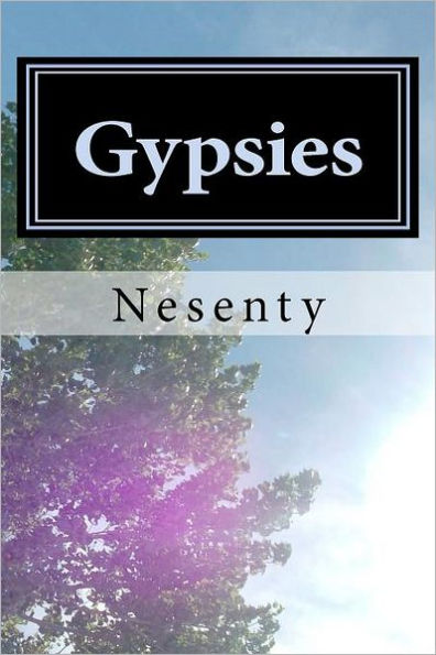 Gypsies: Biography of an Ancient