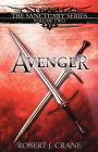 Avenger: The Sanctuary Series, Volume Two