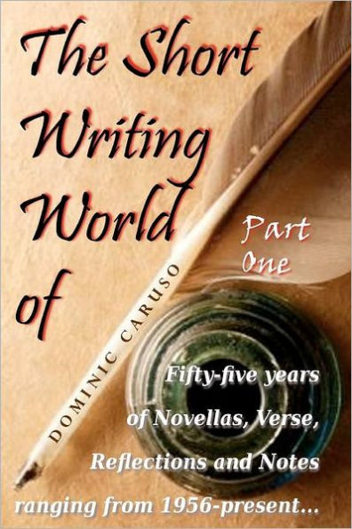 The Short Writing World of Dominic Caruso