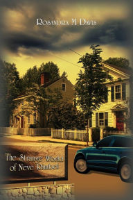 Title: The Strange World of Neve Rimbel, Author: Rosandra M Davis