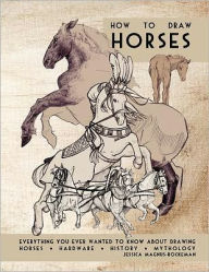 Title: How to Draw Horses, Author: Jessica Magnus Rockeman