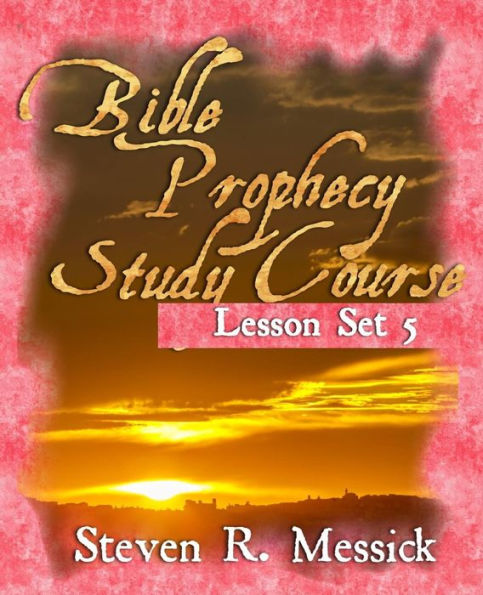 Bible Prophecy Study Course