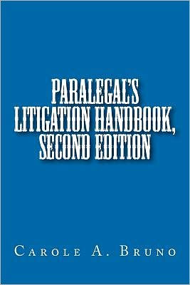 Paralegal's Litigation Handbook, second edition
