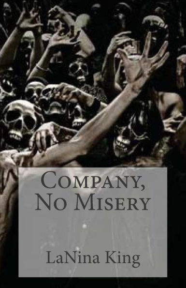 Company, No Misery