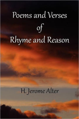 POEMS and VERSES of RHYME and REASON by Rita Alter, H. Jerome Alter ...
