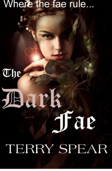 The Dark Fae: The World of Fae